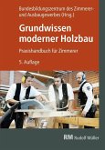 Grundwissen moderner Holzbau - E-Book (PDF) (eBook, PDF)