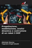 Progettazione, modellazione, analisi dinamica e costruzione di un robot 3 DOF
