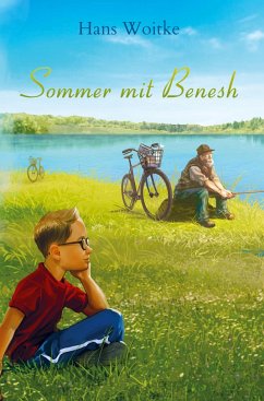 Sommer mit Benesh - Woitke, Hans