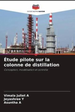 Étude pilote sur la colonne de distillation - A, Vimala Juliet;Y, Jeyashree;A, Asuntha