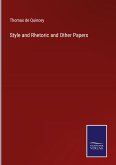 Style and Rhetoric and Other Papers