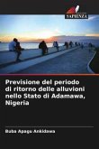 Previsione del periodo di ritorno delle alluvioni nello Stato di Adamawa, Nigeria