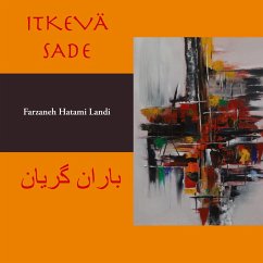 Itkevä sade - Hatami Landi, Farzaneh