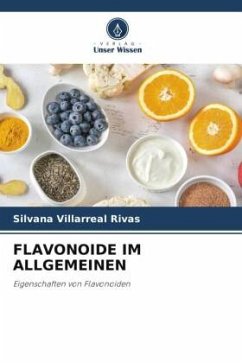 FLAVONOIDE IM ALLGEMEINEN - Villarreal Rivas, Silvana