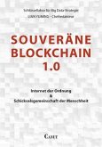 Souveräne Blockchain 1.0 (eBook, ePUB)