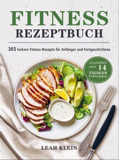 Fitness Rezeptbuch - Leah Klein