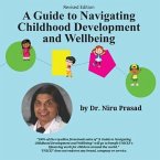 A Guide to Navigating Childhood Development and Wellbeing (eBook, ePUB)