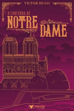 O Corcunda de Notre-Dame (eBook, ePUB) - Hugo, Victor