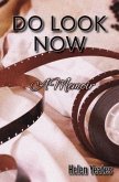 Do Look Now (eBook, ePUB)