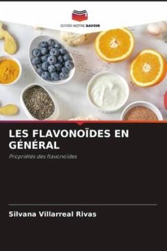 LES FLAVONOÏDES EN GÉNÉRAL - Villarreal Rivas, Silvana