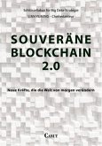 Souveräne Blockchain 2.0 (eBook, ePUB)