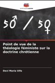 Point de vue de la théologie féministe sur la doctrine chrétienne