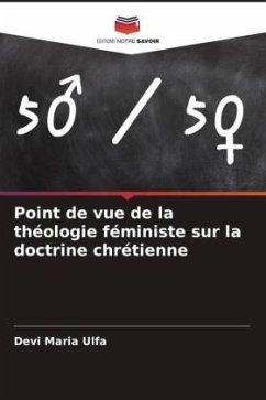 Point de vue de la théologie féministe sur la doctrine chrétienne - Ulfa, Devi Maria