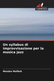 Un syllabus di improvvisazione per la musica jazz