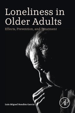 Loneliness in Older Adults (eBook, ePUB) - Garcia, Luis Miguel Rondon