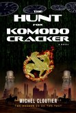The Hunt For Komodo Cracker (eBook, ePUB)
