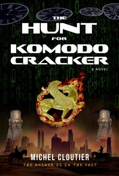 The Hunt For Komodo Cracker (eBook, ePUB) - Cloutier, Michel