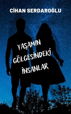Cover Yasamin Gölgesindeki Insanlar (eBook, ePUB)