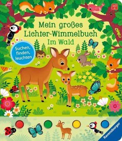Mein großes Lichter-Wimmelbuch: Im Wald (Mängelexemplar) - Grimm, Sandra
