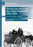 The Russian Army and the Jewish Population, 1914–1917 (eBook, PDF)