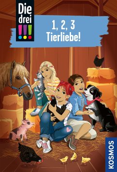 Die drei !!!, 1, 2, 3 Tierliebe! (drei Ausrufezeichen) (eBook, ePUB) - Wich, Henriette; Heger, Ann-Katrin