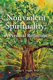Nonviolent Spirituality (eBook, ePUB)