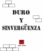 Duro y Sinvergüenza (eBook, ePUB)