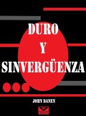 Duro y Sinvergüenza (eBook, ePUB)