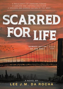 Cover Scarred for Life (Damned Nation of the West, #1) (eBook, ePUB)