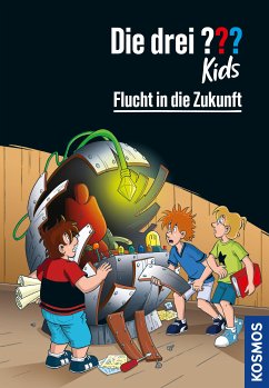 Die drei ??? Kids, 5, Flucht in die Zukunft (drei Fragezeichen Kids) (eBook, ePUB) - Blanck, Ulf