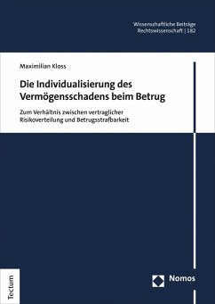 Die Individualisierung des Vermögensschadens beim Betrug (eBook, PDF) - Kloss, Maximilian