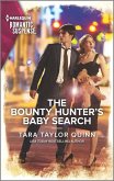 The Bounty Hunter's Baby Search (eBook, ePUB)