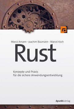 Rust (eBook, PDF) - Amann, Marco; Baumann, Joachim; Koch, Marcel