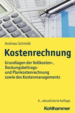 Kostenrechnung (eBook, ePUB) - Schmidt, Andreas; Schmidt, Andreas