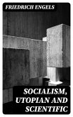 Socialism, Utopian and Scientific (eBook, ePUB)