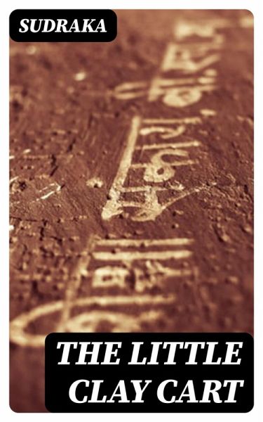 The Little Clay Cart (eBook, ePUB)