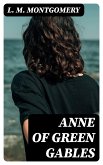 Anne of Green Gables (eBook, ePUB)