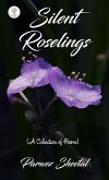 Silent Roselings (Poetry, #1) (eBook, ePUB) Silent Roselings (Poetry, #1) (eBook, ePUB)