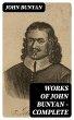 Works of John Bunyan - Complete (eBook,... - Bild 1