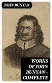 Works of John Bunyan — Complete (eBook, ePUB)