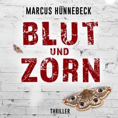 Blut und Zorn (MP3-Download) - Hünnebeck, Marcus