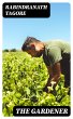 The Gardener (eBook, ePUB) - Bild 1
