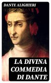 La Divina Commedia di Dante (eBook, ePUB)