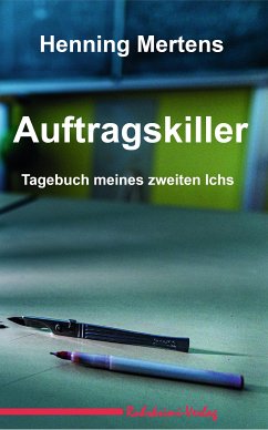 Auftragskiller (eBook, ePUB) - Mertens, Henning