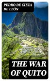 The War of Quito (eBook, ePUB)