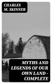 Myths and Legends of Our Own Land - Complete (eBook, ePUB)