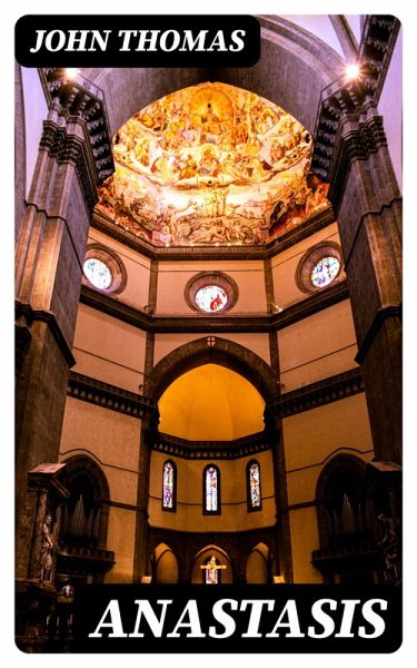 Anastasis (eBook, ePUB)