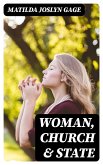 Woman, Church & State (eBook, ePUB)