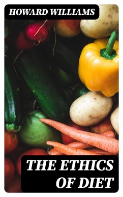 Cover The Ethics of Diet (eBook, ePUB)