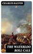 The Waterloo Roll Call (eBook, ePUB) - Bild 1